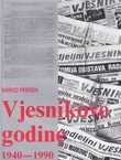 Vjesnikove godine 1940-1990