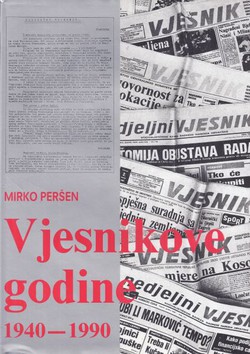 Vjesnikove godine 1940-1990