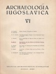 Archaeologia Iugoslavica VI/1965