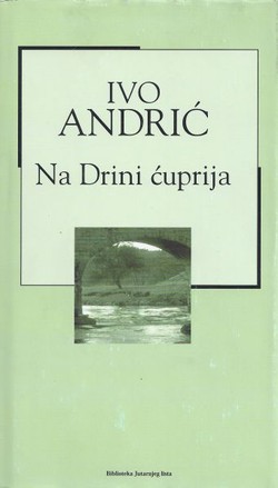 Na Drini ćuprija