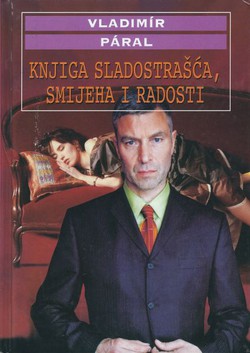 Knjiga sladostrašća, smijeha i radosti