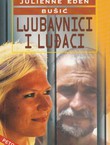 Ljubavnici i luđaci (5.izd.)