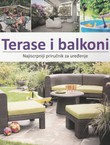 Terase i balkoni. Najiscrpniji priručnik za uređenje