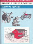 Oxford-Duden-Cankarjeva hrvatski ili srpski i engleski slikovni rječnik