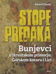 Stope predaka. Bunjevci u Hrvatskom primorju, Gorskom kotaru i Lici (2.izd.)