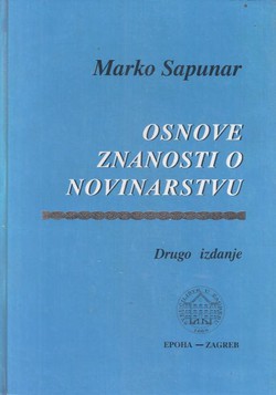 Osnove znanosti o novinarstvu (2.dop.izd.)