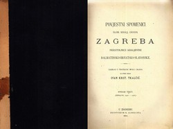 Povjestni spomenici Slob. kralj. grada Zagreba priestolnice Kraljevine dalmatinsko-hrvatsko-slavonske III. (Izprave 1500-1526)