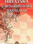 Hrvatska u monarhističkoj Jugoslaviji