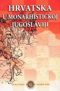 Hrvatska u monarhističkoj Jugoslaviji