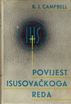 Povijest isusovačkoga reda I. 1540-1773