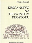 Kršćanstvo na hrvatskom prostoru