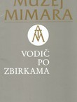 Muzej Mimara. Vodič po zbirkama