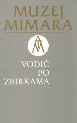 Muzej Mimara. Vodič po zbirkama