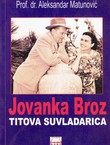 Jovanka Broz Titova suvladarica