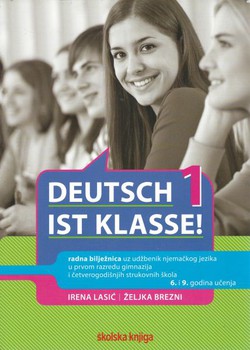 Deutsch ist Klasse! 1. Radna bilježnica