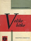 Velike bitke. Memoari sovjetskih generala