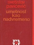 Umetnost kao nadvremeno