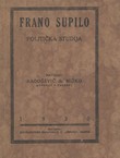 Frano Supilo. Politička studija