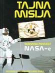 Tajna misija. Skrivena povijest NASA-e