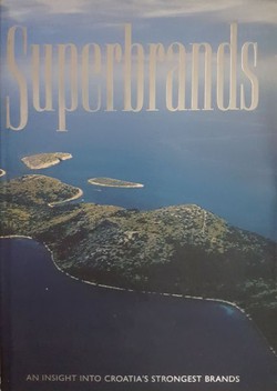 Superbrands. An Insight into Croatia's Strongest Brands II.