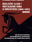 Biološki slom i nestajanje Srba u Hrvatskoj (1880-2011) (2.izd.)