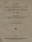 Die Valutapolitik Jugoslaviens (1914-1923)