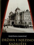 Država i njezino kazalište. Hrvatsko Državno Kazalište u Zagrebu 1941.-1945.