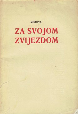 Za svojom zvijezdom