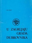 U zagrljaju grada Dubrovnika - Gruž u prošlosti i sadašnjosti