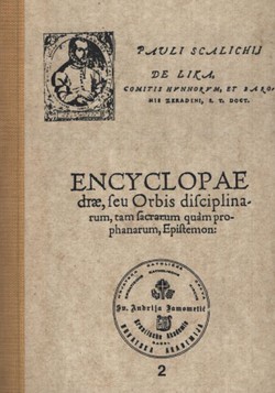 Encyclopaediae seu orbis disciplinarum tam sacrarum quam profanarum epistemon (reprint ex 1570)