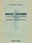 Amatus Lusitanus i njegov liječnički rad u Dubrovniku (1556-1558)