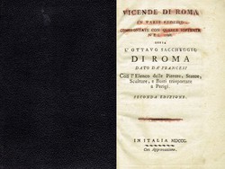 Vicende di Roma in varie epoche confrontate con quelle sofferte nel 1798. ossia l'ottavo saccheggio di Roma dato da' Francesi (2.ed.)