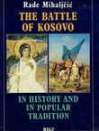 The Battle of Kosovo in History and in Popular Tradition