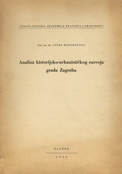 Analiza historijsko-urbanističkog razvoja grada Zagreba