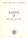 Radovi Instituta za hrvatsku povijest 10/1977. Matij Ivanić i njegovo doba