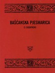 Bašćanska pjesmarica to jest Bašćanske narodne pjesme (pretisak iz 1906)