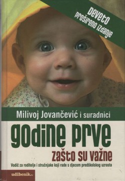 Godine prve: zašto su važne (9.proš.izd.)