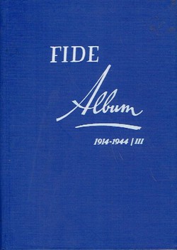 FIDE Album 1914-1944 II.