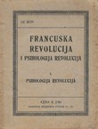 Francuska revolucija i psihologija revolucija I. Psihologija revolucija