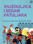 Snjeguljica i sedam patuljaka