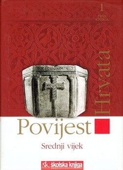 Povijest Hrvata I. Srednji vijek