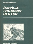 Čaršija i gradski centar