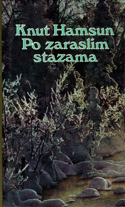 Po zaraslim stazama