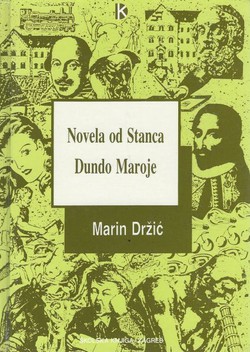 Novela od Stanca / Dundo Maroje