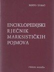 Enciklopedijski rječnik marksističkih pojmova