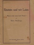 Einstein und wir Laien. Wege zu einer neuen Licht-Theorie