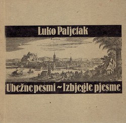 Ubežne pesmi / Izbjegle pjesme