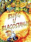 Bijeg u blagostanje