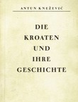 Die Kroatien und Ihre Geschichte