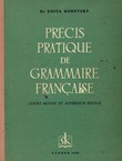 Precis pratique de grammaire francaise (6.ed.)